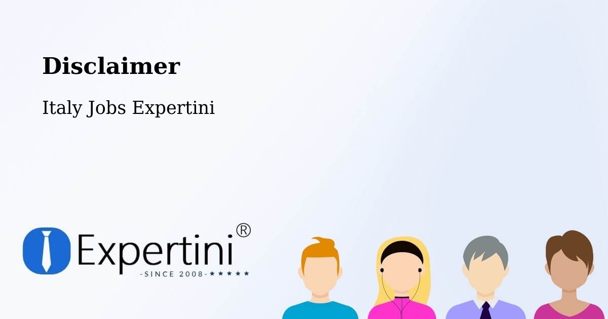 Disclaimer – None - Italy Jobs Expertini