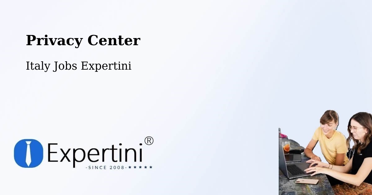 Privacy Center - Italy Jobs Expertini